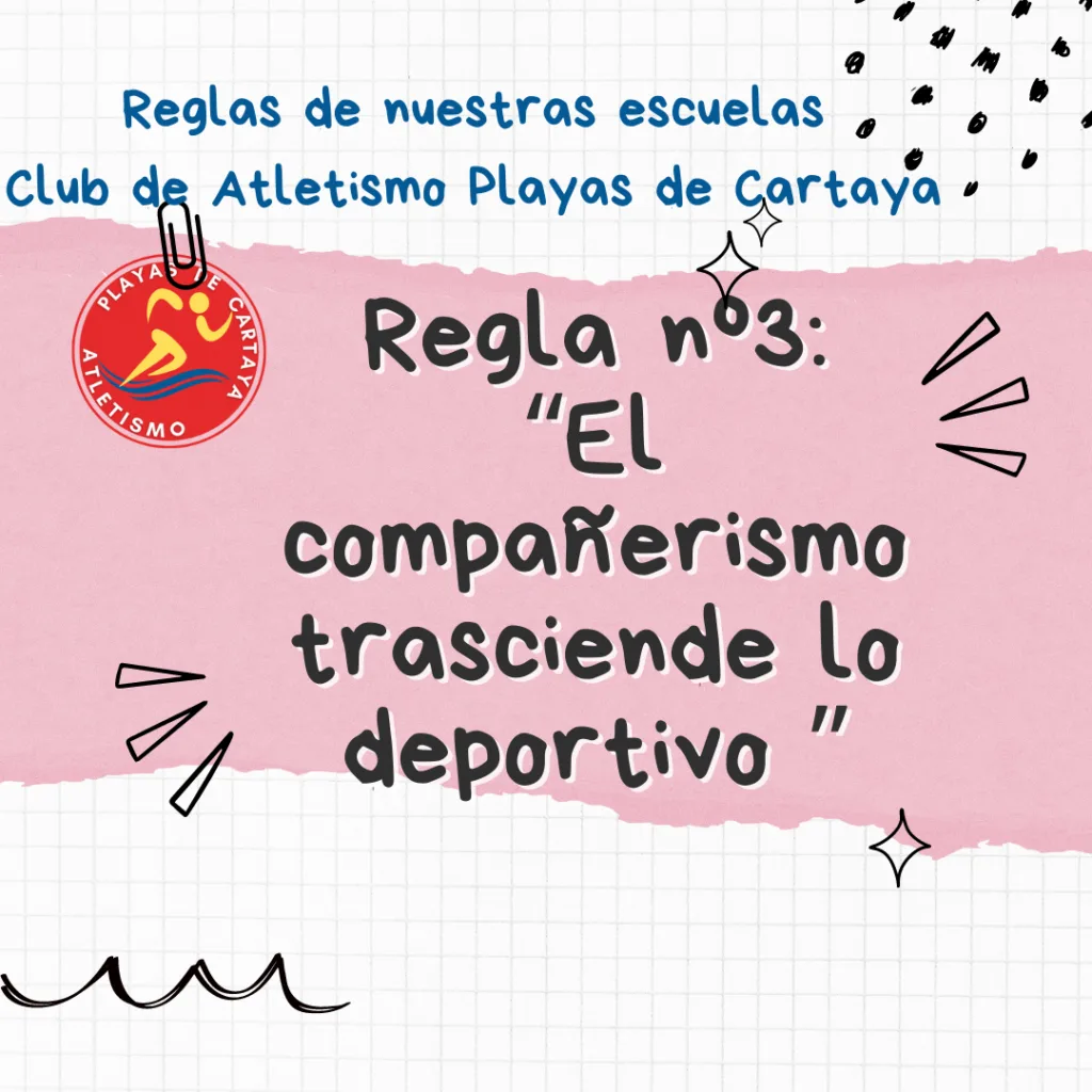 Reglas nº 3 de nuestras escuelas de atletismo