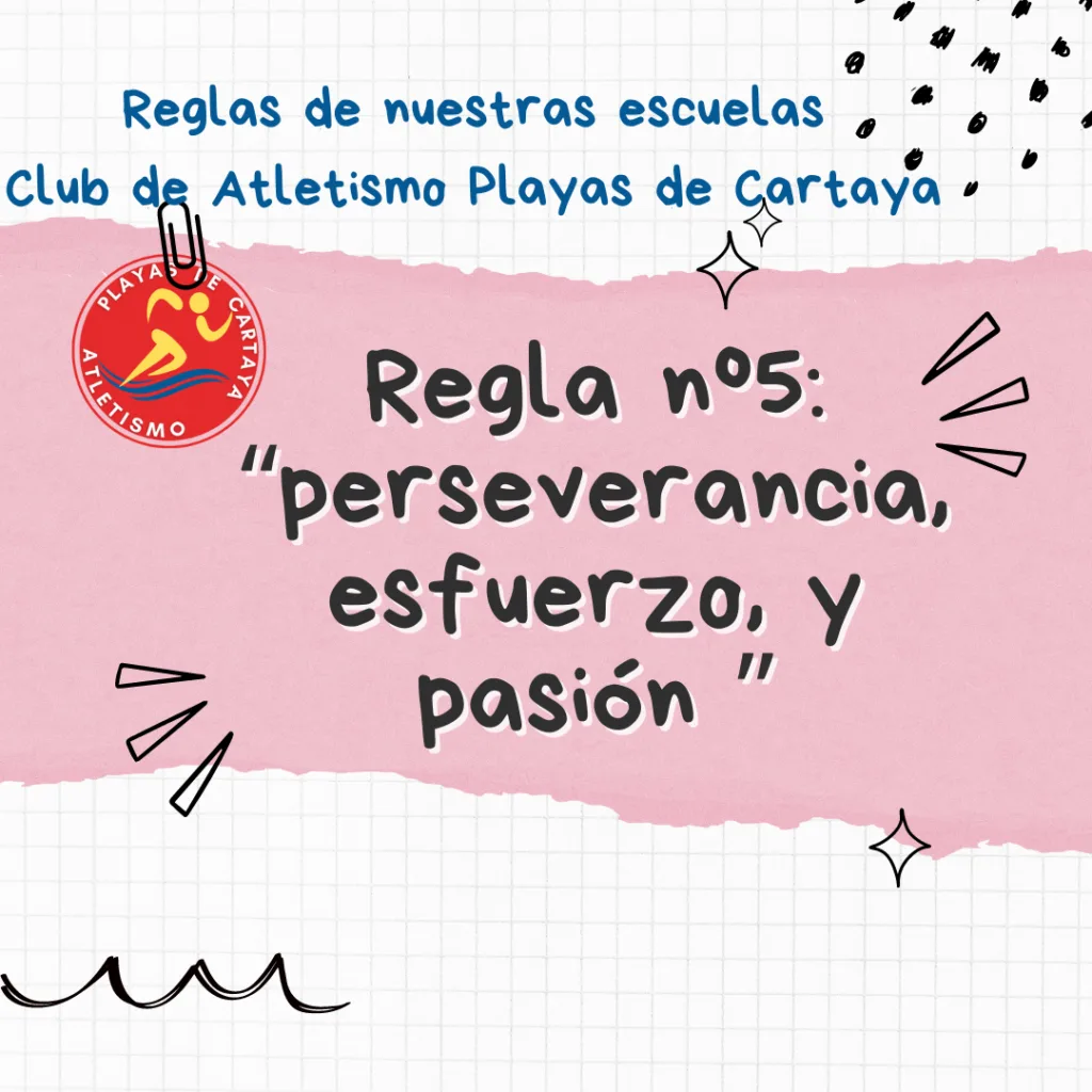 Regla nº 5 de nuestras escuelas de atletismo