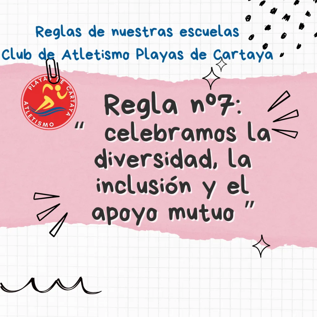 Regla nº 7 de nuestras escuelas de atletismo